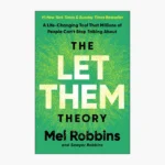 The Let Them Theory by Mel Robbins