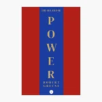 The 48 Laws Of Power by Robert Greene