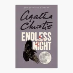 Endless Night Novel by Agatha Christie