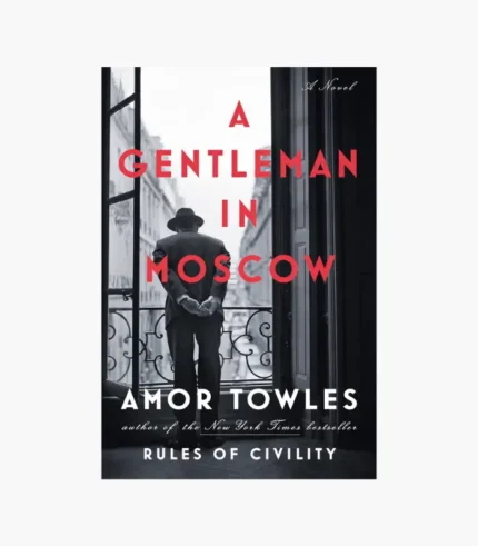 A Gentleman in Moscow