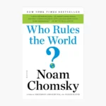 Who Rules the World?