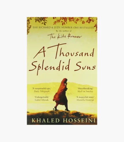 A Thousand Splendid Suns