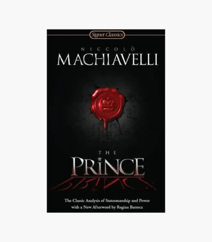 The Prince by Niccolo Machiavelli