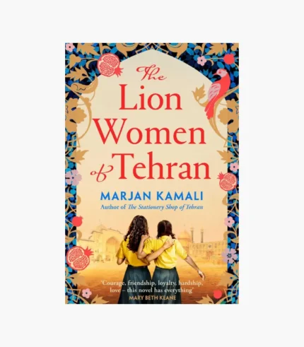 The Lion Women of Tehran