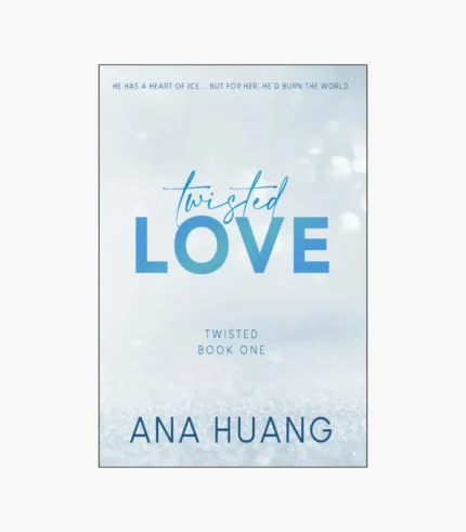 Twisted Love Book by Ana Huang