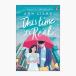 This Time It's Real Book by Ann Liang