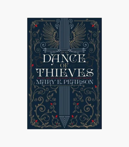 Dance of Thieves Book by Mary E. Pearson