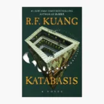Katabasis Novel by R. F. Kuang