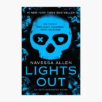 Lights Out: An Into Darkness Novel Book by Navessa Allen