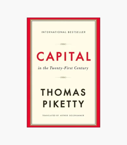 Capital in the Twenty-First Century Book by Thomas Piketty