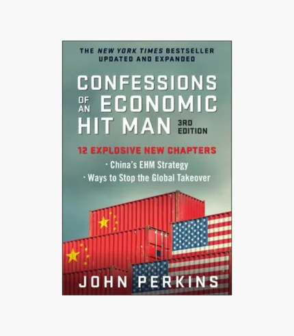 Confessions of an Economic Hit Man Book by John Perkins