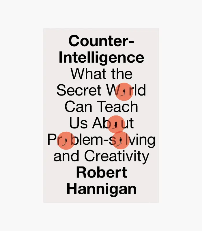 8001000 - 2026-01-26T141949.877 Counter-Intelligence by Robert Hannigan