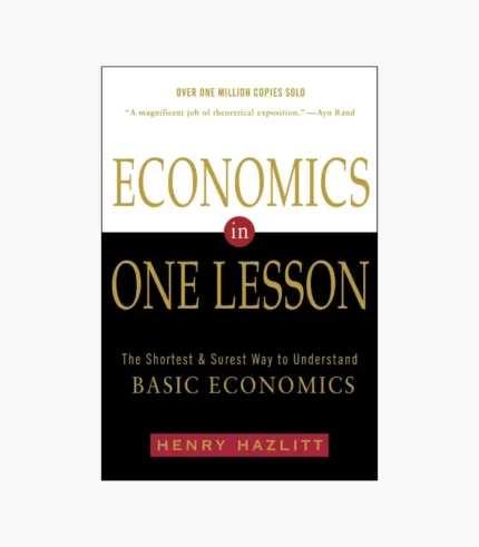 Economics in One Lesson Book by Henry Hazlitt