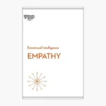 Empathy (HBR Emotional Intelligence Series) by Harvard Business Review