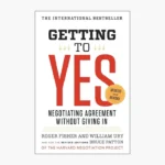 Getting to Yes Book by Roger Fisher and William Ury