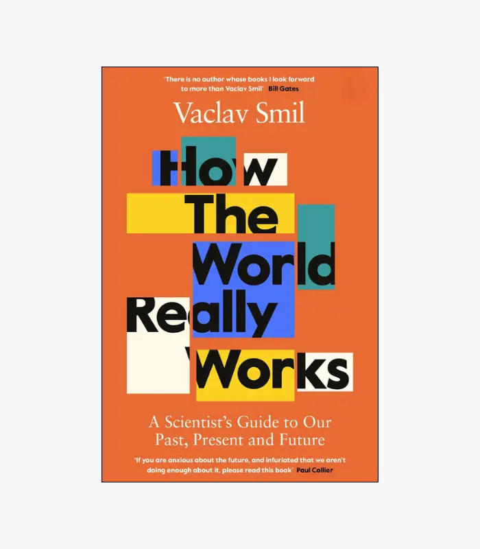 8001000 - 2026-01-28T000443.772 How the World Really Works by Vaclav Smil
