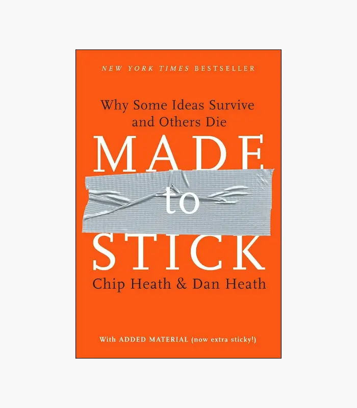 8001000 - 2026-01-29T021251.669 Made to Stick: Why Some Ideas Survive and Others Die Book by Chip Heath and Dan Heath