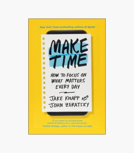 Make Time by Jake Knapp