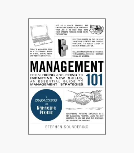Management 101 by Stephen Soundering