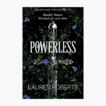 Powerless Book by Lauren Roberts