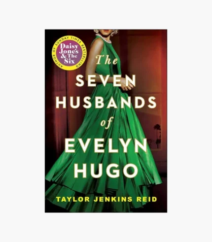The Seven Husbands of Evelyn Hugo Novel by Taylor Jenkins Reid