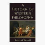 A History of Western Philosophy Book by Bertrand Russell