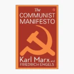 The Communist Manifesto Book by Friedrich Engels and Karl Marx