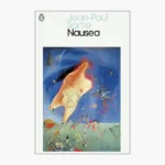 Nausea Novel by Jean-Paul Sartre