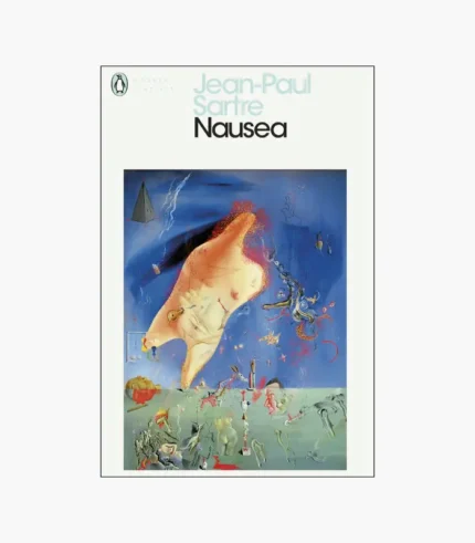 Nausea Novel by Jean-Paul Sartre