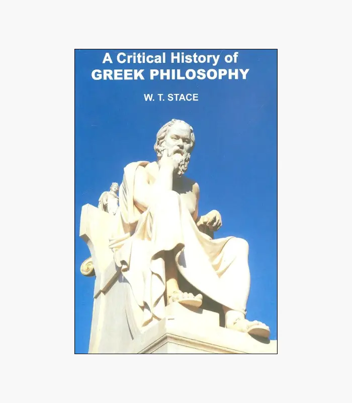 8001000 (60) A Critical History of Greek Philosophy Book by Walter Terence Stace