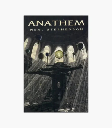 Anathem Novel by Neal Stephenson