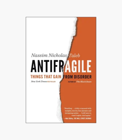 Antifragile: Things That Gain from Disorder Book by Nassim Nicholas Taleb