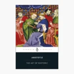Aristotle's Art of Rhetoric Book by Aristotle