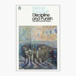 Discipline and Punish Book by Michel Foucault