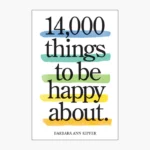 14,000 Things to Be Happy About Book by Barbara Ann Kipfer