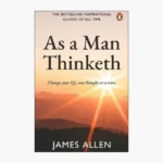 As a Man Thinketh Book by James Allen
