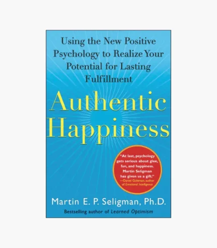 Authentic Happiness Book by Martin Seligman
