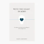 With The Heart In Mind Book by Mikaeel Ahmed Smith