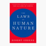 The Laws of Human Nature by Robert Greene