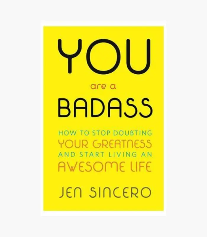 8001000 - 2026-02-19T230634.927 You Are a Badass: How to Stop Doubting Your Greatness and Start Living an Awesome Life