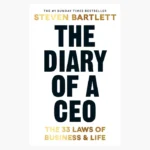 The Diary of a CEO: The 33 Laws of Business and Life Book by Steven Bartlett