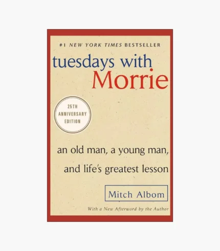 Tuesdays with Morrie Book by Mitch Albom