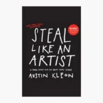 Steal Like an Artist by Austin Kleon