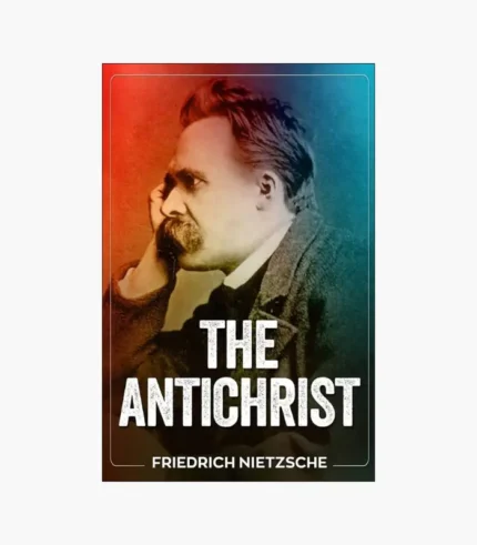 The Antichrist Book by Friedrich Nietzsche