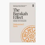 The Barakah Effect: More with Less Book by Mohammed A Faris