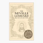 The Neville Goddard Deluxe Collection Book (14 Books) by Neville Goddard