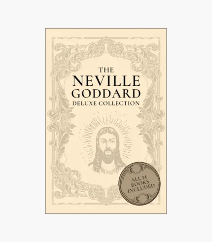 The Neville Goddard Deluxe Collection Book (14 Books) by Neville Goddard