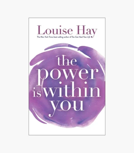 The Power is Within You Book by Louise Hay