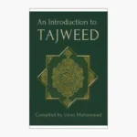 An Introduction to TAJWEED Compiled by Umm Muhammad