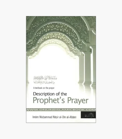 Description of the Prophet's Prayer by Sheikh AlBani